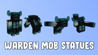 Warden Mob Statues